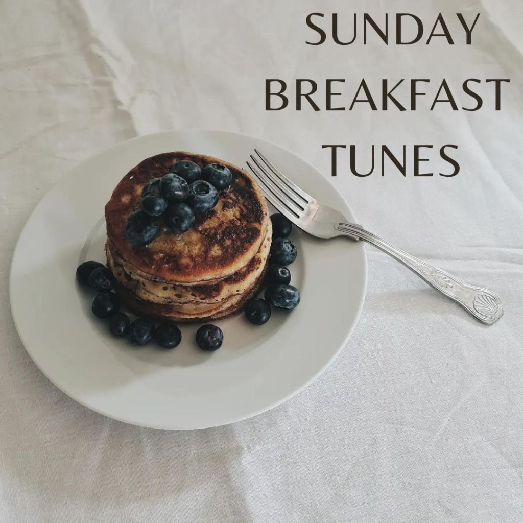 sunday breakfast tunes playlist on spotify